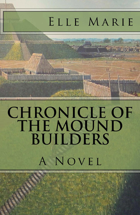 Chronicle of the Mound Builders