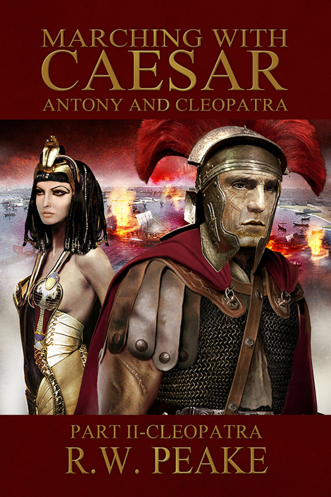 Marching with Caesar_Antony and Cleopatra II