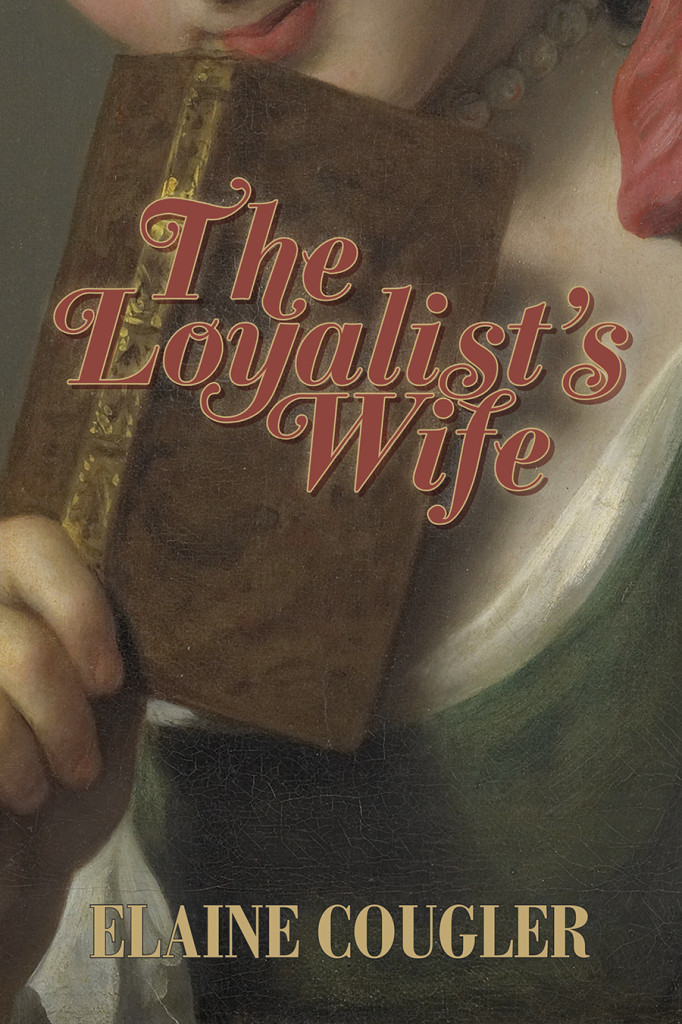 The Loyalist's Wife_cover_Mar18.indd