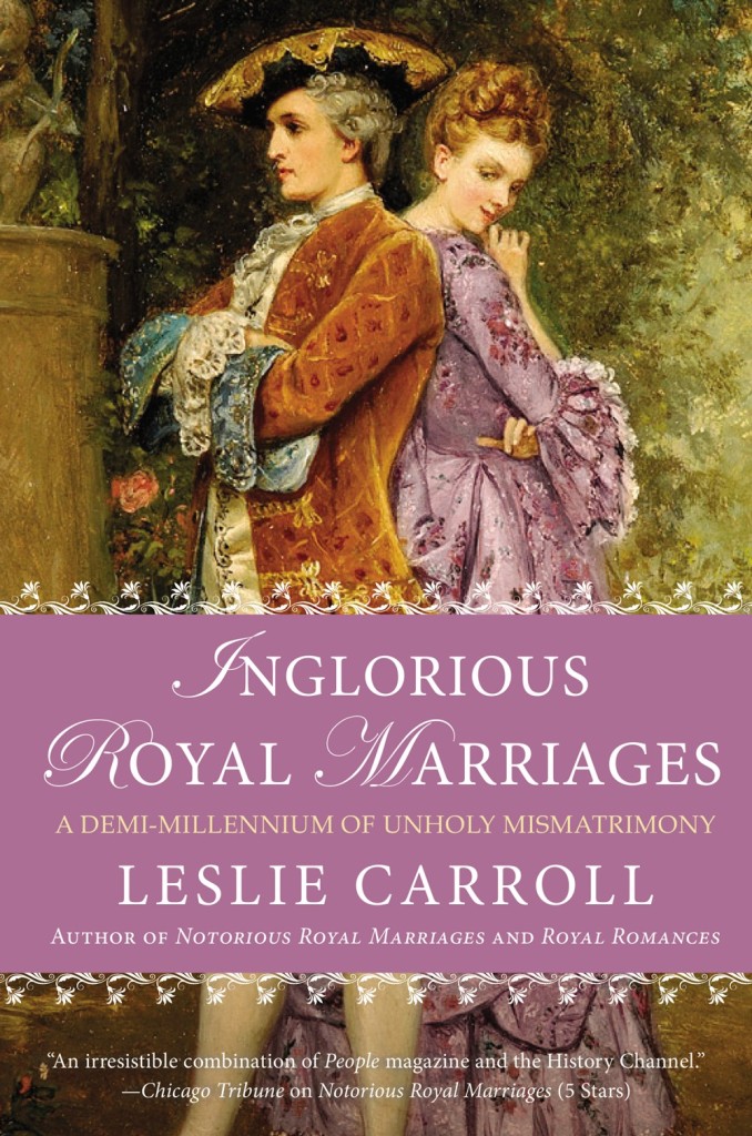 02_Inglorious Royal Marriages