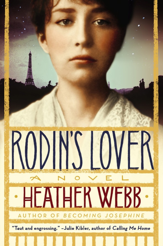 Rodin's Lover by Heather Webb – Spotlight